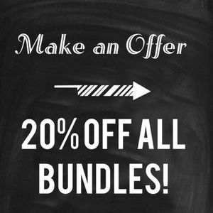Make A Bundle w/ Two Or More Get 20% Off